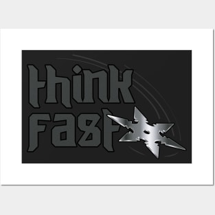 Think Fast! Posters and Art